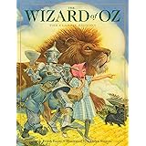 The Wizard of Oz Hardcover: The Classic Edition (by the New York Times Bestseller Illustrator) (Charles Santore Children's Cl