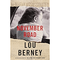 November Road: A Novel
