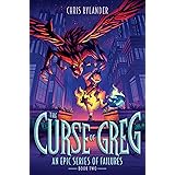 The Curse of Greg (An Epic Series of Failures Book 2)