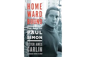 Homeward Bound: The Life of Paul Simon