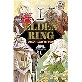ELDEN RING: Distant Tales Between, Vol. 1 (Volume 1)