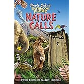 Uncle John's Bathroom Reader Nature Calls