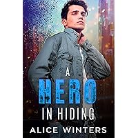 A Hero in Hiding (Vexing Villains Book 2) - Kindle edition by Winters