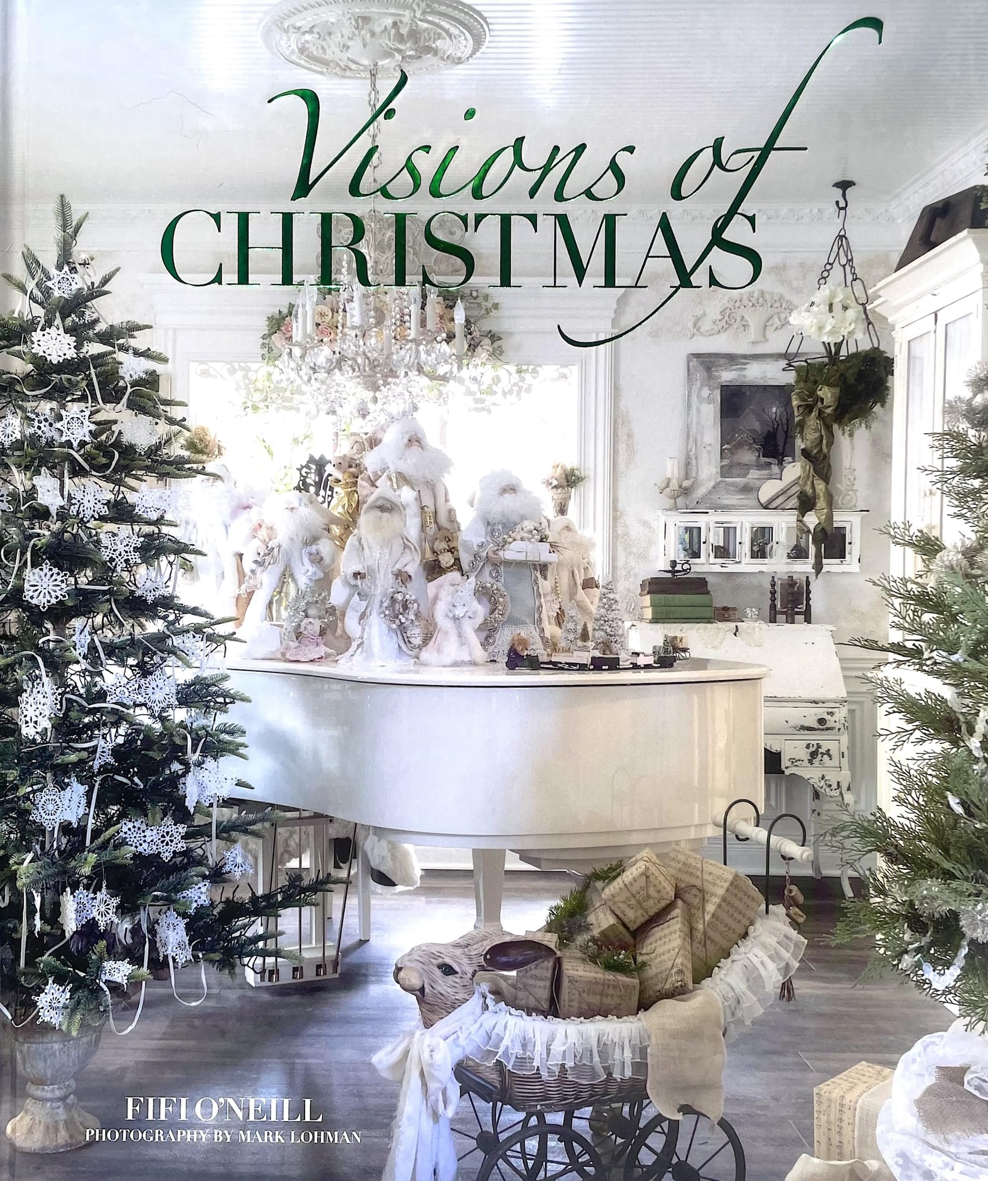 Photo 1 of "Visions of Christmas" Hardback October 15, 2025 by Fifi O'Neill