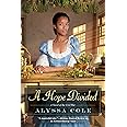 A Hope Divided (The Loyal League)