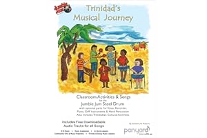 Panyard Trinidad's Musical Journey for Jumbie Jam - Teacher's Guide Volume 1
