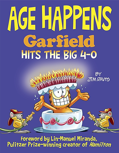 Download Age Happens: Garfield Hits the Big 4-0 (English Edition) PDF