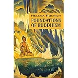 Foundations of Buddhism