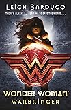 Wonder Woman: Warbringer (DC Icons series) (Dc Icons 1)