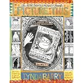 Picture This (Lynda Barry's Creativity Series)