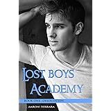 Lost Boys Academy (Book One: Orientation)