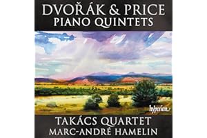 Dvorak & Price: Piano Quintets