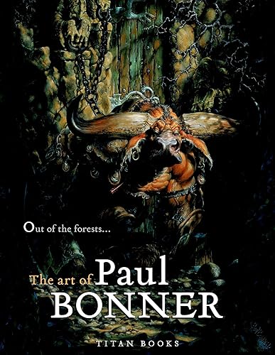 Download Out of the Forests: The Art of Paul Bonner PDF
