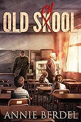 Old Skool: Where it Begins Kindle Edition