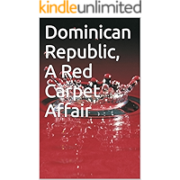 Dominican Republic, A Red Carpet Affair book cover