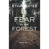 Fear in the Forest: Volume 7