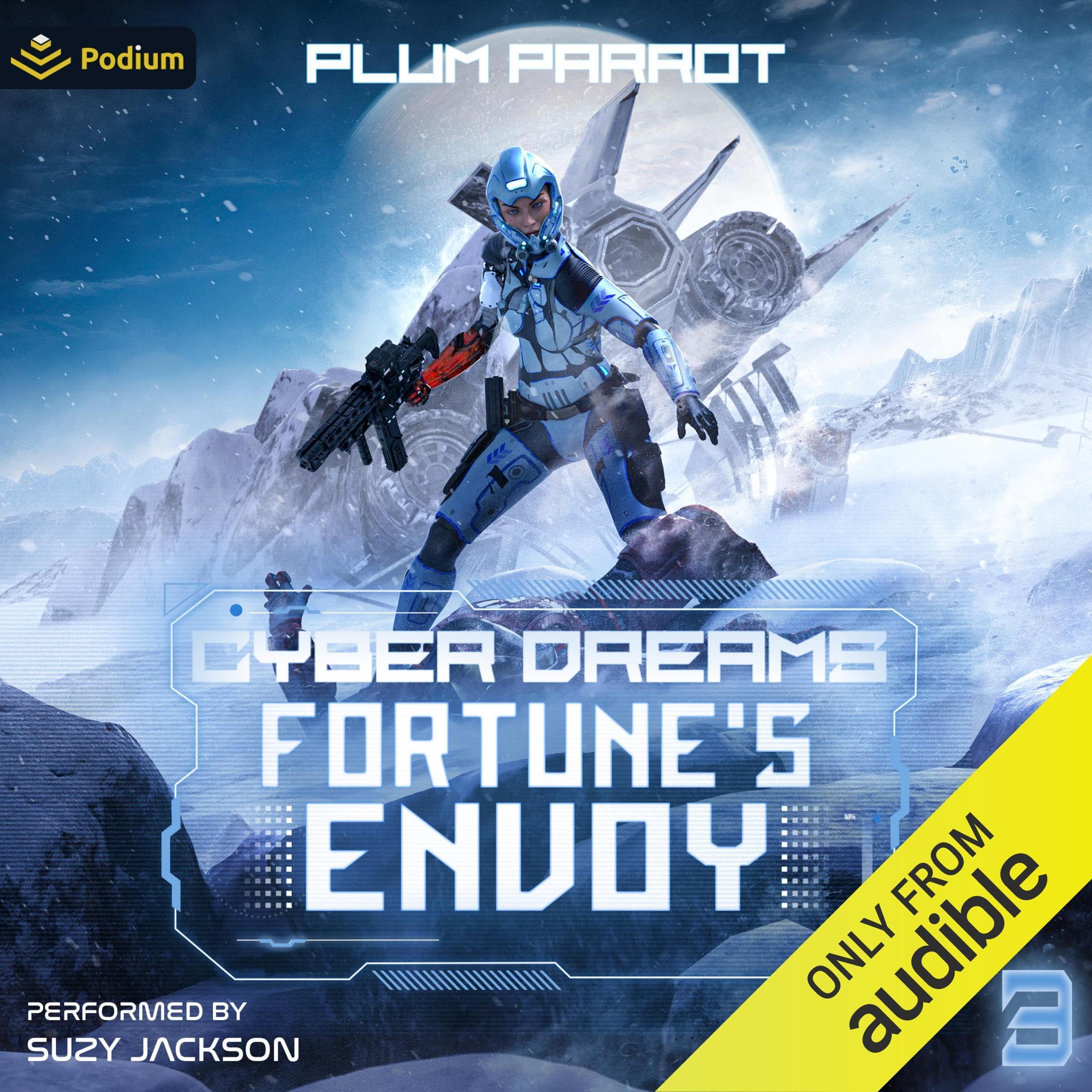 Fortune's Envoy: A Dystopian Sci-Fi Adventure: Cyber Dreams, Book 3 Image