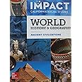 Impact California Social Studies World History & Geography Ancient Civilizations Grade 6