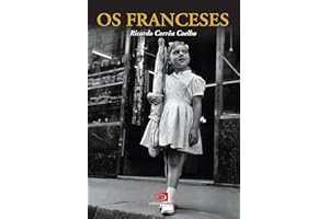 Os Franceses (Portuguese Edition)
