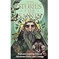Stories of the Saints: Bold and Inspiring Tales of Adventure, Grace, and Courage
