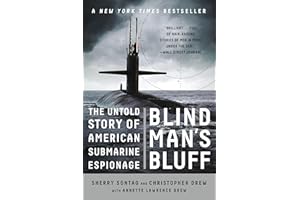Blind Man's Bluff: The Untold Story of American Submarine Espionage