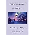 Conversations With God, Book 4: Awaken the Species (Conversations With God, 4)