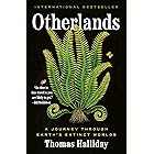 Otherlands: A Journey Through Earth's Extinct Worlds