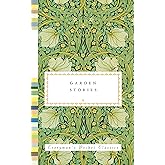 Garden Stories (Everyman's Library Pocket Classics Series)