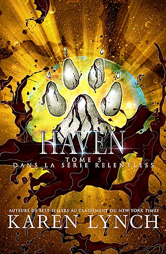 Download Haven (Relentless Tome 5) (Relentless French) PDF
