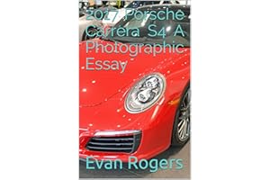2017 Porsche Carrera S4 A Photographic Essay