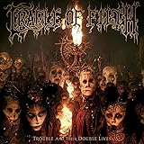 Trouble And Their Double Lives