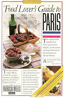 Food Lovers Guide To France Patricia Wells 9780894803062 - 