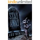 Stay Away