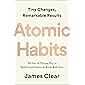 Atomic Habits: An Easy & Proven Way to Build Good Habits & Break Bad Ones