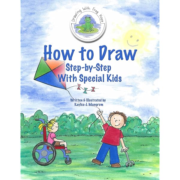 How To Draw Step By Step With Special Kids Drawing With Frog Hops Kindle Edition By Mangrum Kaylea J Mangrum Kaylea J Arts Photography Kindle Ebooks Amazon Com