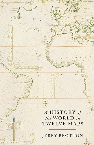 Download A History of the World in Twelve Maps (English Edition) PDF