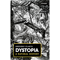 Dystopia: A Natural History book cover