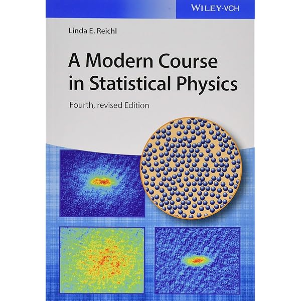 A Modern Course In Statistical Physics Reichl Linda E 9783527413492 Amazon Com Books