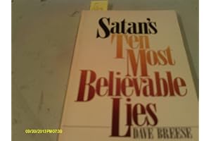 Satan's Ten Most Believable Lies