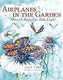 Airplanes In The Garden Monarch Butterflies Take Flight