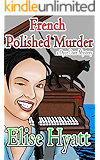 A French Polished Murder (Daring Finds Mysteries Book 2)