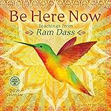 Be Here Now 2019 Wall Calendar: Teachings from Ram Dass