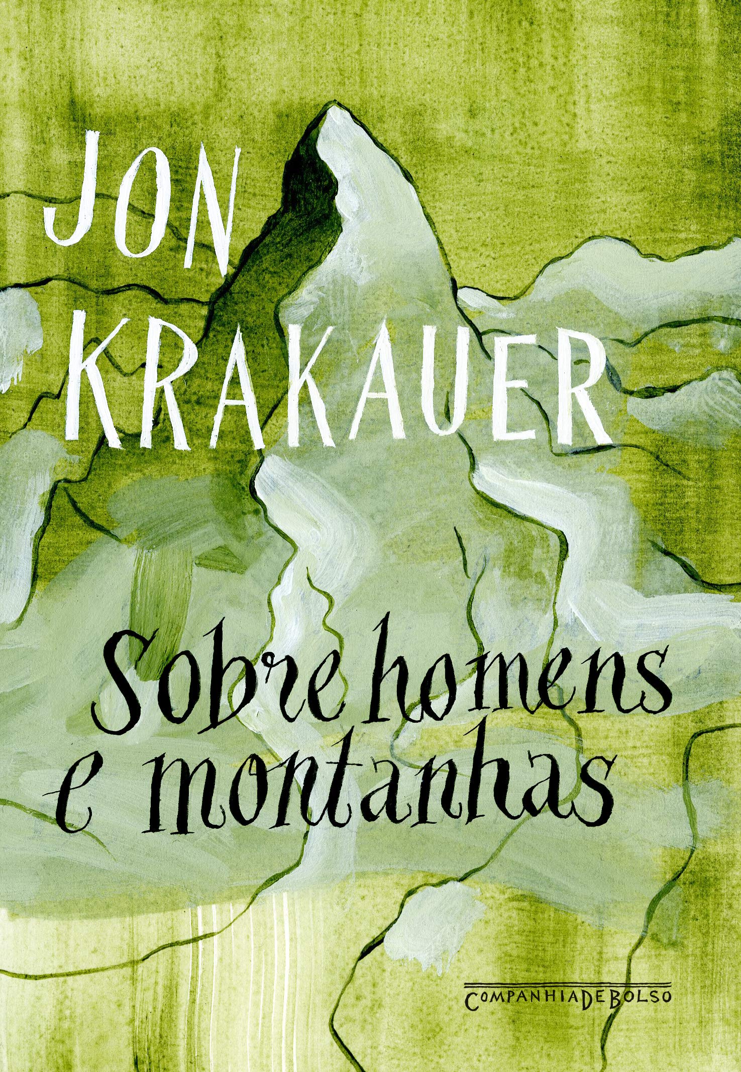 Livro 'Sobre homens e montanhas' de Jon Krakauer