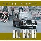 Royal Transport: An Inside Look at The History of British Royal Travel