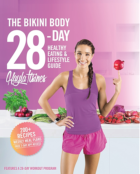 The Bikini Body 28 Day Healthy Eating Lifestyle Guide 200
