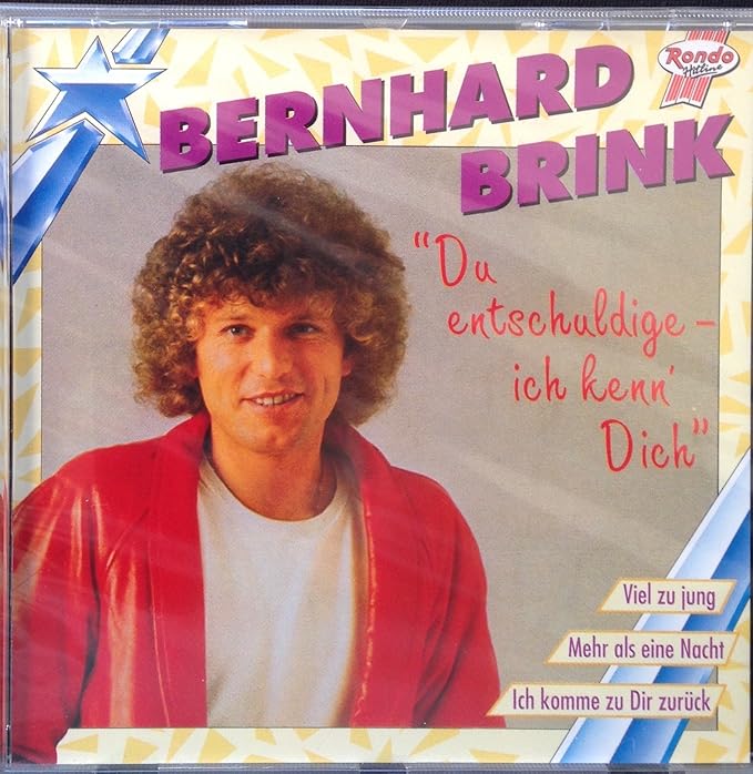 Bernhard Brink Du Entschuldige Ich Kenn Dich