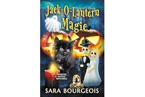 Jack-O-Lantern Magic (Familiar Kitten Mysteries Book 7)