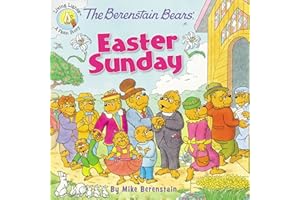 The Berenstain Bears' Easter Sunday (Berenstain Bears/Living Lights: A Faith Story)