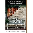 The School of Essential Ingredients (A School of Essential Ingredients Novel)