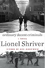 Ordinary Decent Criminals: A Novel (P.S. (Paperback)) Kindle Edition
